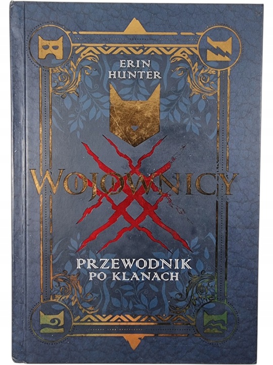 Zdjęcie egzemplarza: Wojownicy / Przewodnik po Klanach / Erin Hunter