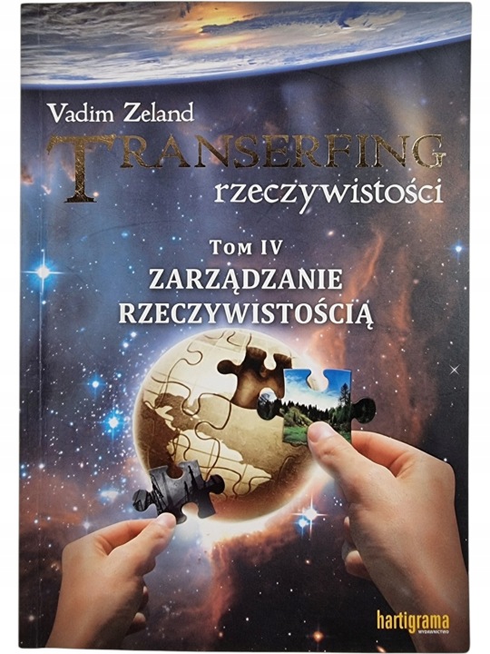 Zdjęcie egzemplarza: Transerfing Rzeczywistości Tom 4 Zarządzanie Rzeczywistością / Zeland