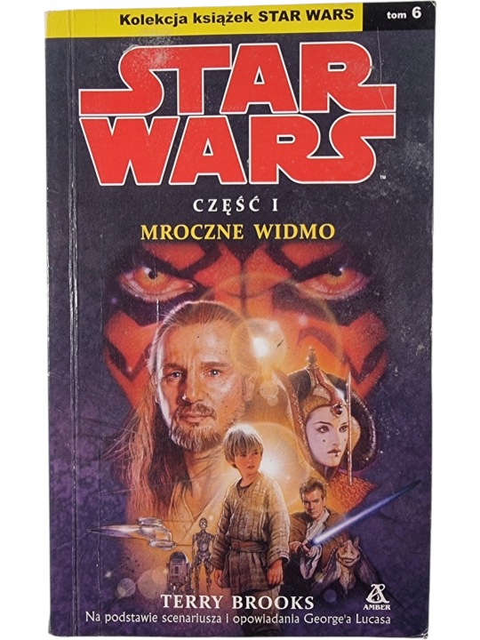 Zdjęcie egzemplarza: Star Wars / Część I - Mroczne Widmo Tom 6 / Terry Brooks