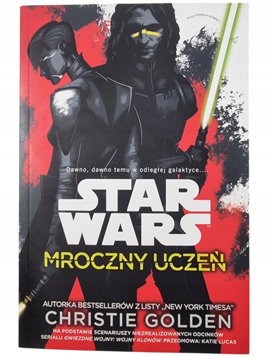 Zdjęcie egzemplarza: Star Wars / Mroczny Uczeń / Christie Golden