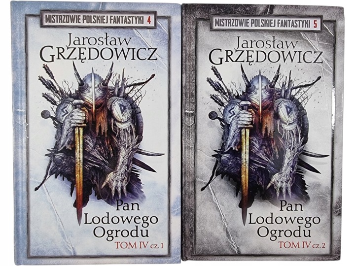 Zdjęcie egzemplarza: Pan Lodowego Ogrodu Tom 4 cześć 1-2 / Grzędowicz / Mistrzowie Polskiej