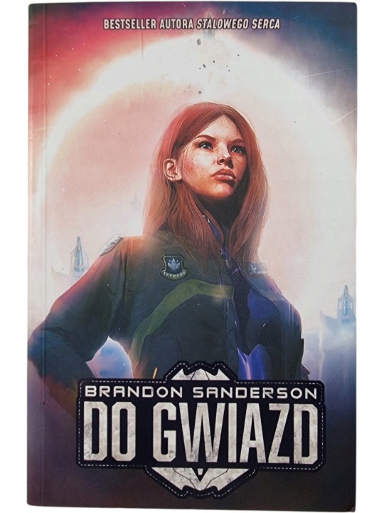 Zdjęcie egzemplarza: Do Gwiazd / Brandon Sanderson / Sci-fi książka