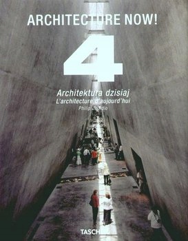ARCHITECTURE NOW! 4 Philip Jodidio