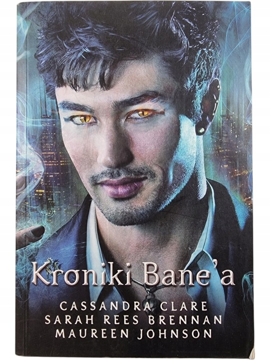 Zdjęcie egzemplarza: Kroniki Bane'a / Cassandra Clare