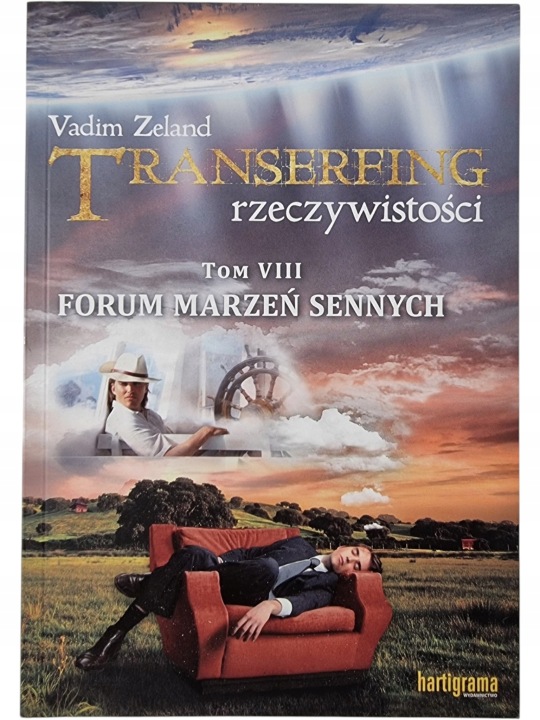 Zdjęcie egzemplarza: Transerfing Rzeczywistości Tom 8 Forum Marzeń Sennych / Zeland