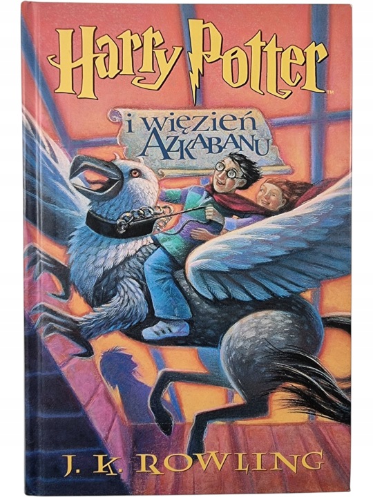 Zdjęcie egzemplarza: TWARDA / Harry Potter i Więzień Azkabanu / J.K. Rowling