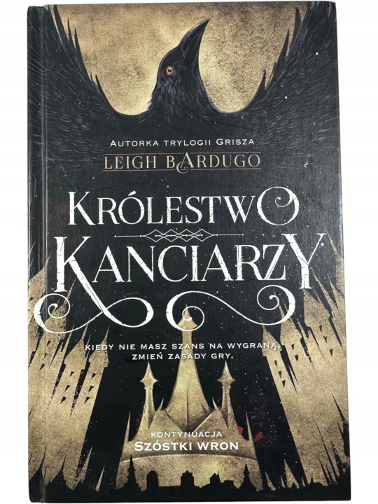 Zdjęcie egzemplarza: TWARDA / Królestwo Kanciarzy / Leigh Bardugo