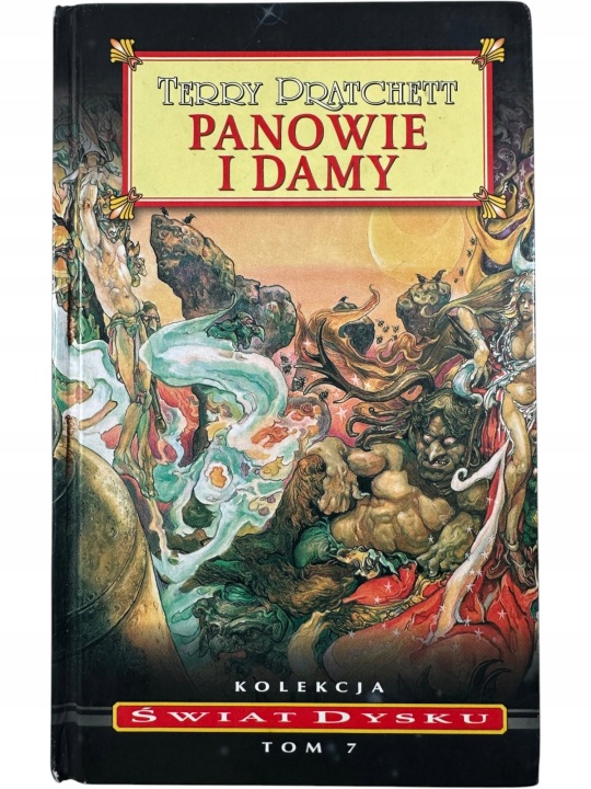 Zdjęcie egzemplarza: Panowie i damy / Kolekcja Świat Dysku Tom 7 / Twarda / Terry Pratchett