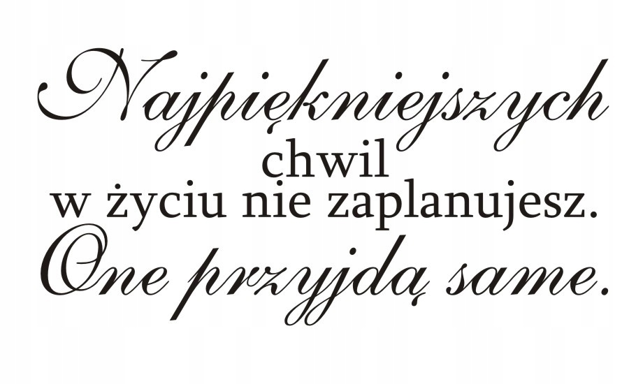 Napis na ścianę czarny cytat 38x75cm
