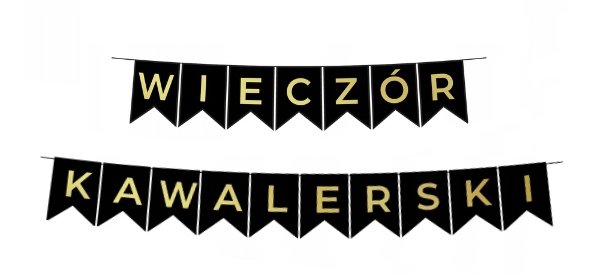 Baner Flagi na WIECZÓR KAWALERSKI czarno-złote dekoracja K57