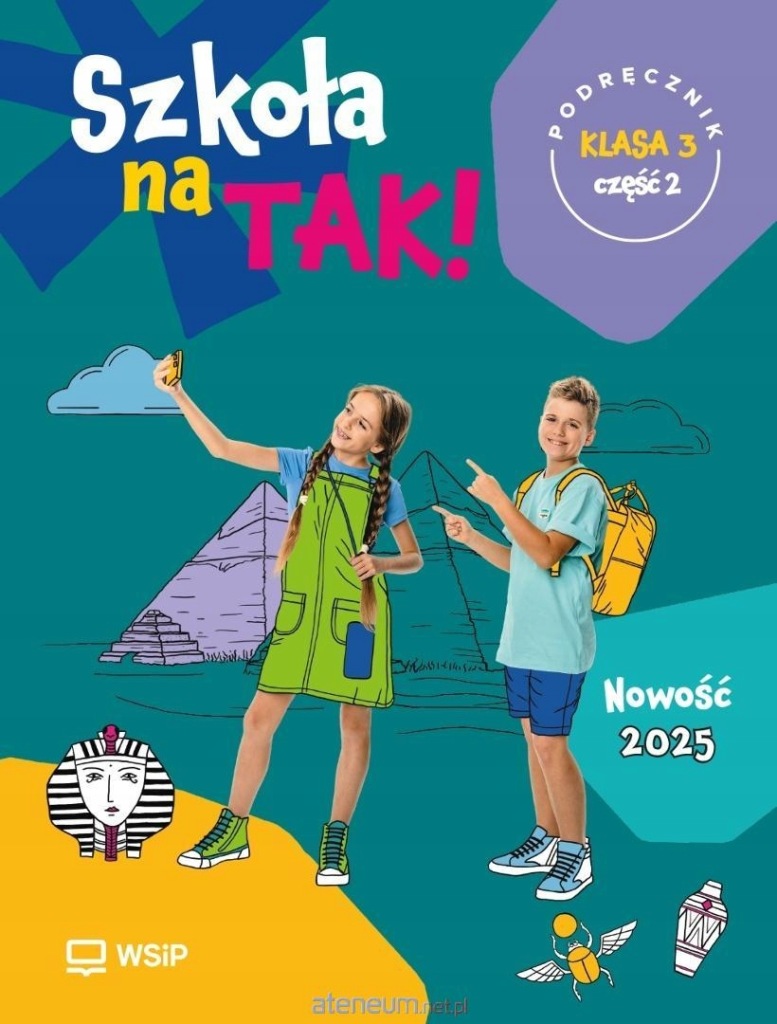 OKŁADKA NA PODRĘCZNIK DO EDUKACJI WCZESNOSZKOLNEJ SZKOŁA NA TAK! KL 3 CZ 2