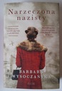 Zdjęcie oferty: Barbara Wysoczańska NARZECZONA NAZISTY [nowa]