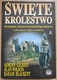 Zdjęcie oferty: Święte Królestwo - A. Gilbert, A. Wilson, B. Blackett