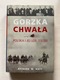 Zdjęcie oferty: GORZKA CHWAŁA Polska i jej los 1918-1939 Richard M. Watt