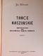 Zdjęcie oferty: Tańce kaszubskie, Jan Kolasiński, Gdańsk 1958