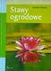Zdjęcie oferty: Stawy Ogrodowe Dorothee Waechter
