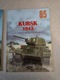 Zdjęcie oferty: Kursk 1943 część 1 i 2 , Militaria 84 , Militaria 85