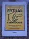 Zdjęcie oferty: Michał Głowiński - Rytuał i demagogia. 13 szkiców o sztuce zdegradowanej