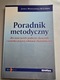 Zdjęcie oferty: Poradnik metodyczny dla nauczycieli podstaw ekonomii i szeroko pojętej eduk