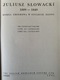 Zdjęcie oferty: Juliusz Słowacki 1809-1849 Księga zbiorowa w stulecie zgonu