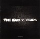 Zdjęcie oferty: THE EARLY YEARS - THE EARLY YEARS