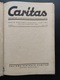 Zdjęcie oferty: Caritas Rocznik III rok 1947 Redaktor - Biskup Karol Pękala