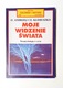 Zdjęcie oferty: MOJE WIDZENIE ŚWIATA -  CZ. KLIMUSZKO