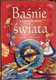 Zdjęcie oferty: Baśnie z czterech stron świata Najpiękniejsze opow