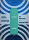 Zdjęcie oferty: Radiotechnika dla praktyków i radioamatorów - T.Masewicz r. 1963