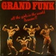 Zdjęcie oferty: Grand Funk All The Girls In The World Beware!!!LP Winyl Album Stereo EX
