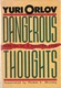 Zdjęcie oferty: Dangerous Thoughts: Memoirs of a Russian Life