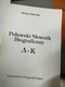 Zdjęcie oferty: PUŁAWSKI SŁOWNIK BIOGRAFICZNY T. 1 i 2 PUŁAWY  Helena Mącznik