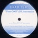 Zdjęcie oferty: B.O.B. LTD. – Piano 2003 (DJ Jean Remix)