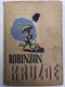Zdjęcie oferty: Przypadki Robinzona Kruzoe - Daniel Defoe rok 1937 lub 1939