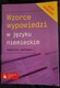 Zdjęcie oferty: Wzorce wypowiedzi w języku niemieckim Magdalena Jaworowska