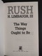Zdjęcie oferty: OKAZJA jak NOWA RUSH LIMBAUGH THE WAY THINGS OUGHT TO BE wiele innych aukcj