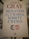 Zdjęcie oferty: Mężczyźni są z Marsa, kobiety z Wenus - John Gray