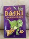 Zdjęcie oferty: Bajki o dinozaurach