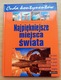 Zdjęcie oferty:  Cuda kontynentów - Najpiękniejsze miejsca świata