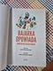 Zdjęcie oferty: BAJARKA OPOWIADA