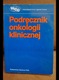 Zdjęcie oferty: Podręcznik onkologii klinicznej PWN