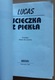 Zdjęcie oferty: Ucieczka z piekła Pamiętnik satanisty – Lucas 