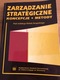 Zdjęcie oferty: Zarządzanie strategiczne Koncepcje - Metody