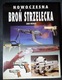 Zdjęcie oferty: NOWOCZESNA BROŃ STRZELECKA IAN HOGG