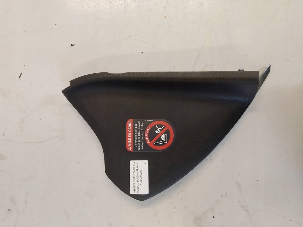 фото №1, Mercedes w176 a250 права заглушка консолі захист a1766800289